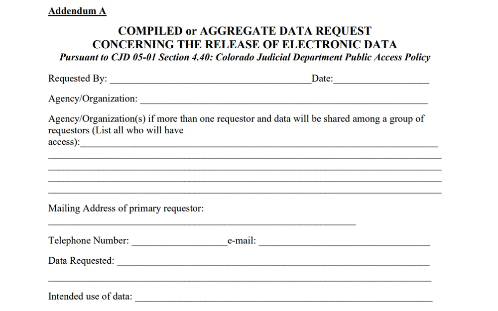 A screenshot showing an Addendum, an online form for compiled or aggregate data requests concerning the release of electronic data with details to be filled in, such as who requested it, agency or organization, date, and others.