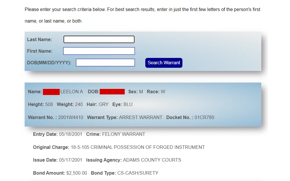 A screenshot of the warrant search tool from the Adams County Sheriff's Office shows the input fields for last name, first name, and date of birth, followed by the results containing the following information: name, birthday, sex, race, height, weight, hair color, eye color, warrant number, warrant type, docket number, entry date, crime, original charge, issue date, issuing agency, bond amount, and bond type.
